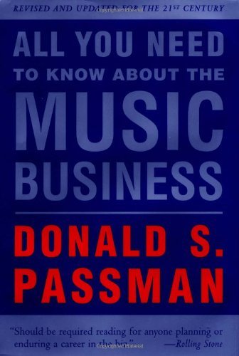 donald S. Passman/All You Need To Know About The Music Business: Rev